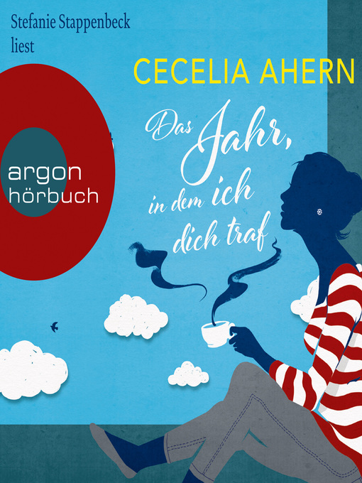 Title details for Das Jahr, in dem ich dich traf by Stefanie Stappenbeck - Wait list